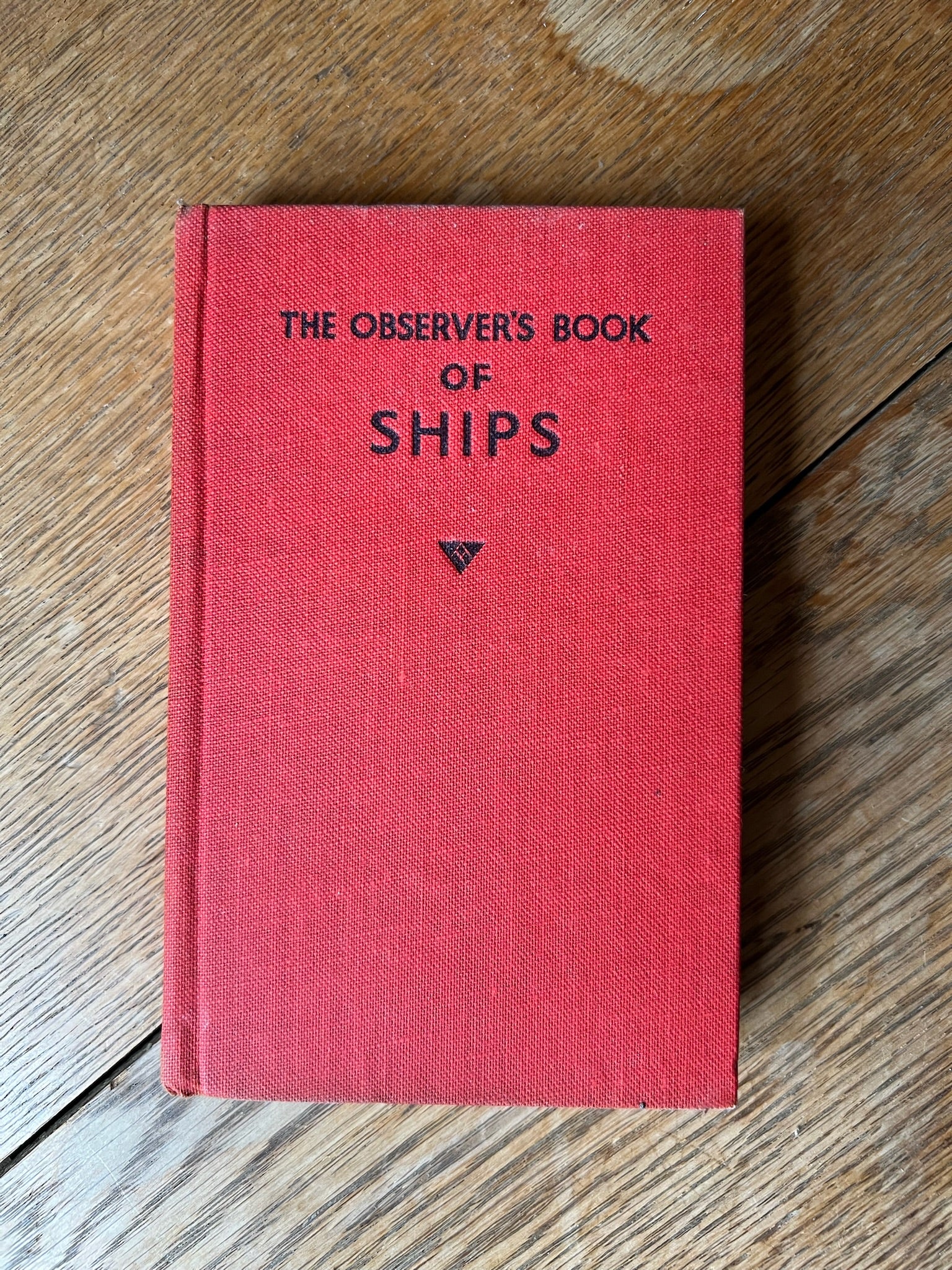 The Observers Book of Ships. Frank E Dodman