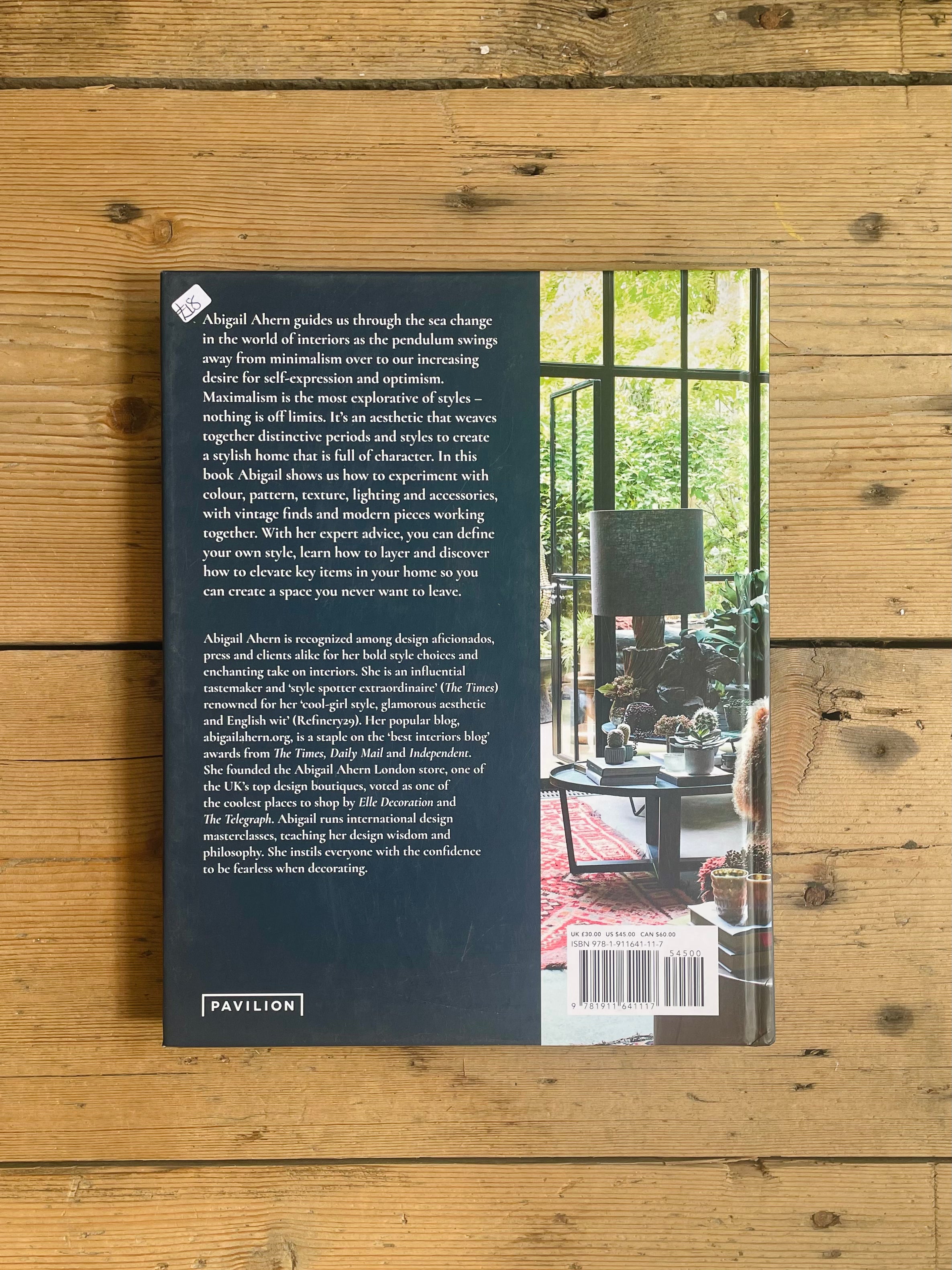 EVERYTHING: A MAXIMALIST STYLE GUIDE - ABIGAIL AHERN