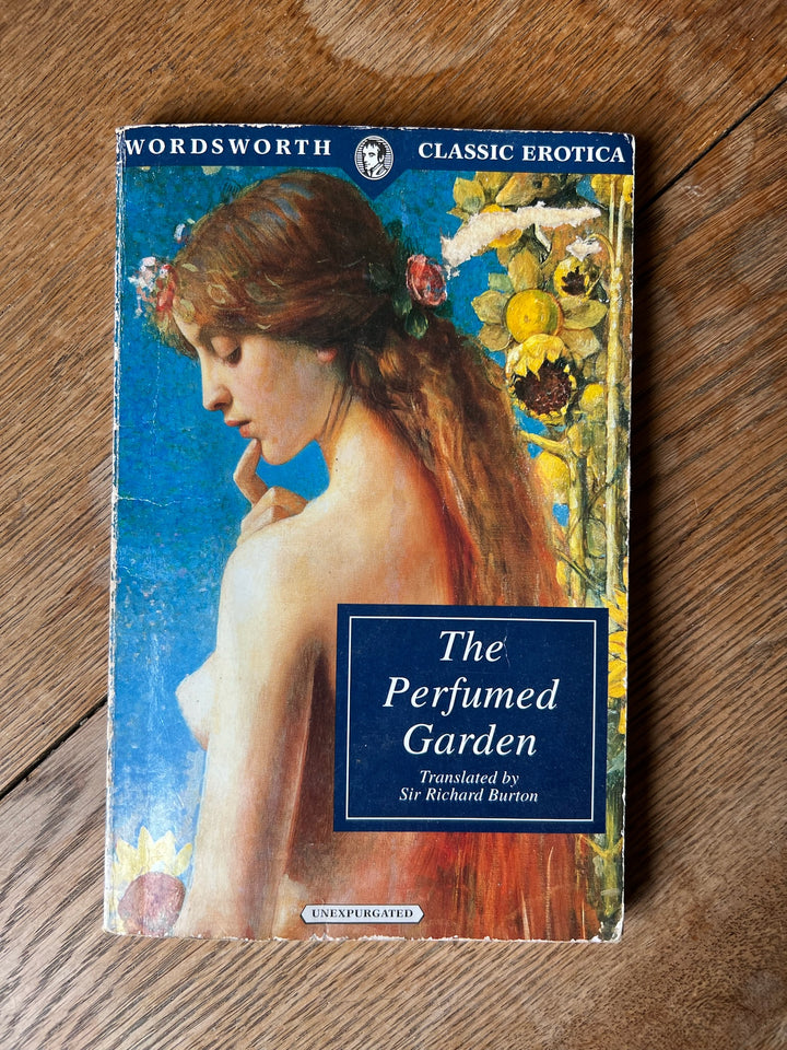 The Perfumed Garden. Translated by Sir Richard Burton