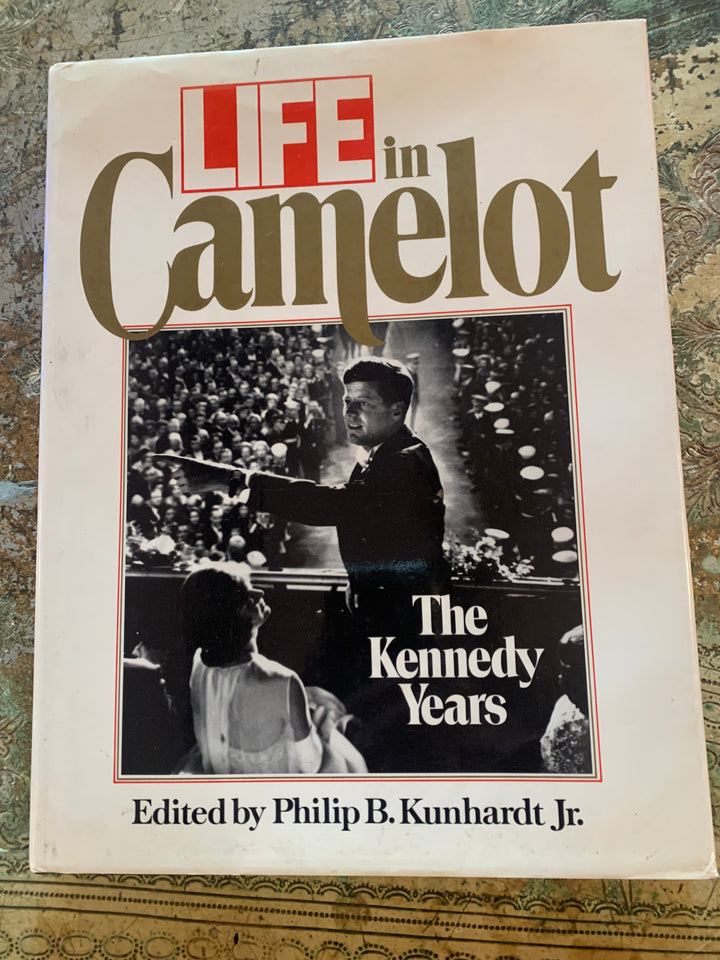 LIFE in Camelot…. THE KENNEDY YEARS.