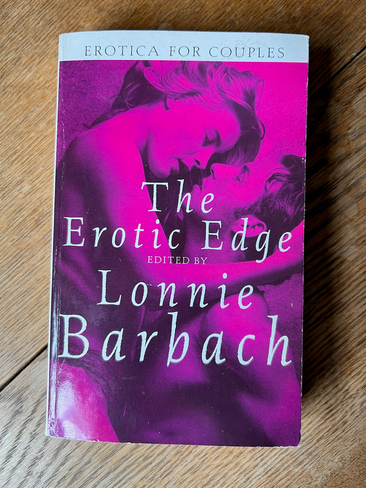 The Erotic Edge. Lonnie Barbach