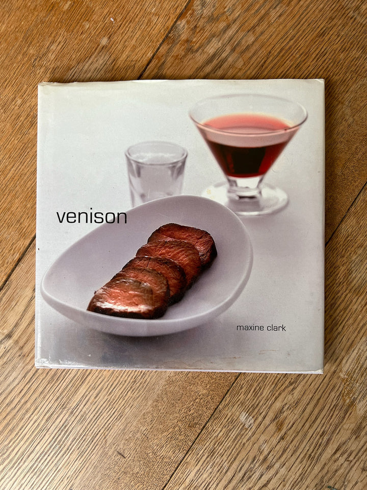 “VENISON” Maxine Clark