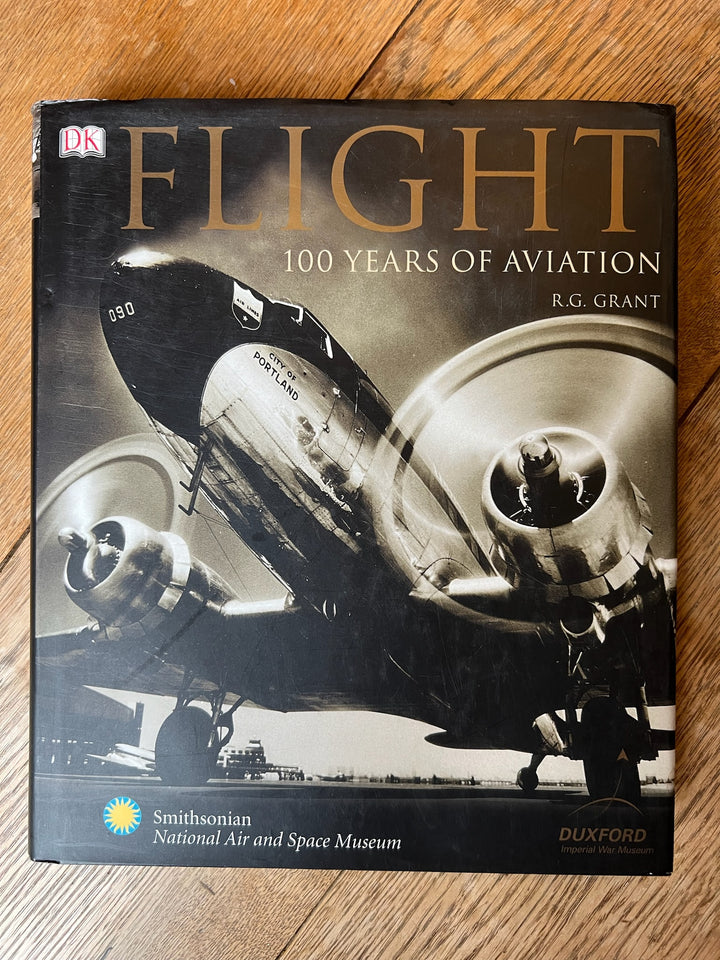 FLIGHT 100 Years Of Aviation. R.G. Grant