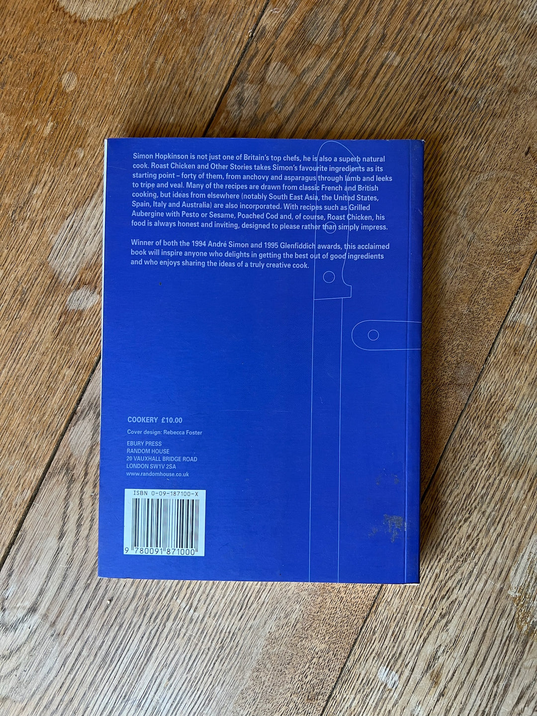 “ROAST CHICKEN AND OTHER STORIES’ Simon Hopkinson