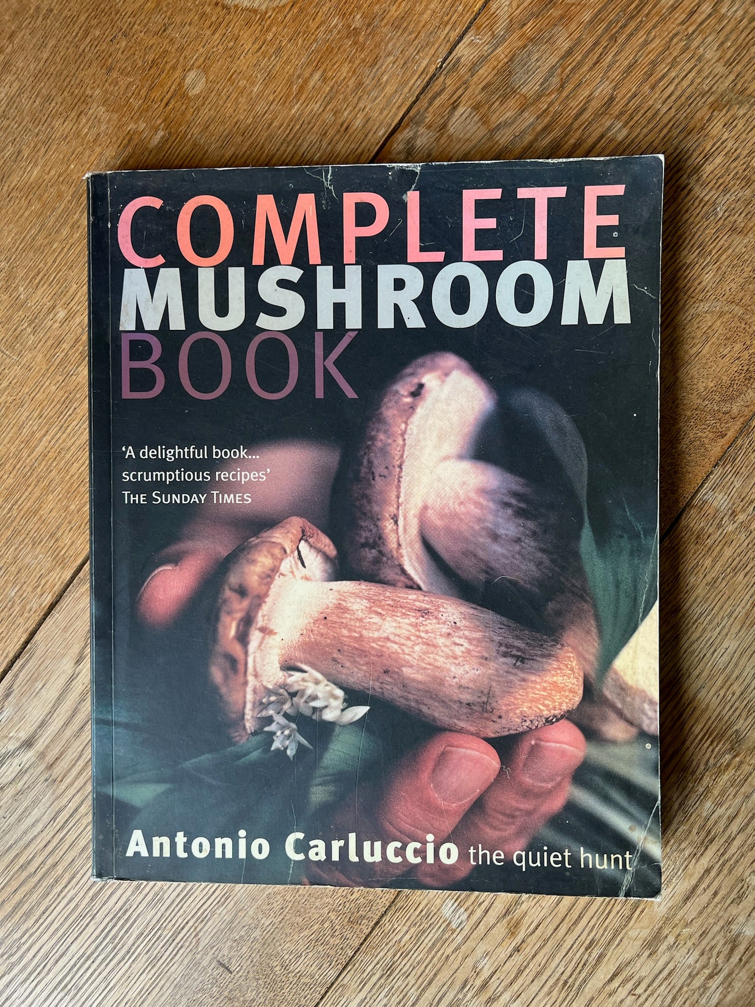“COMPLETE MUSHROOM BOOK” Antonio Carluccio