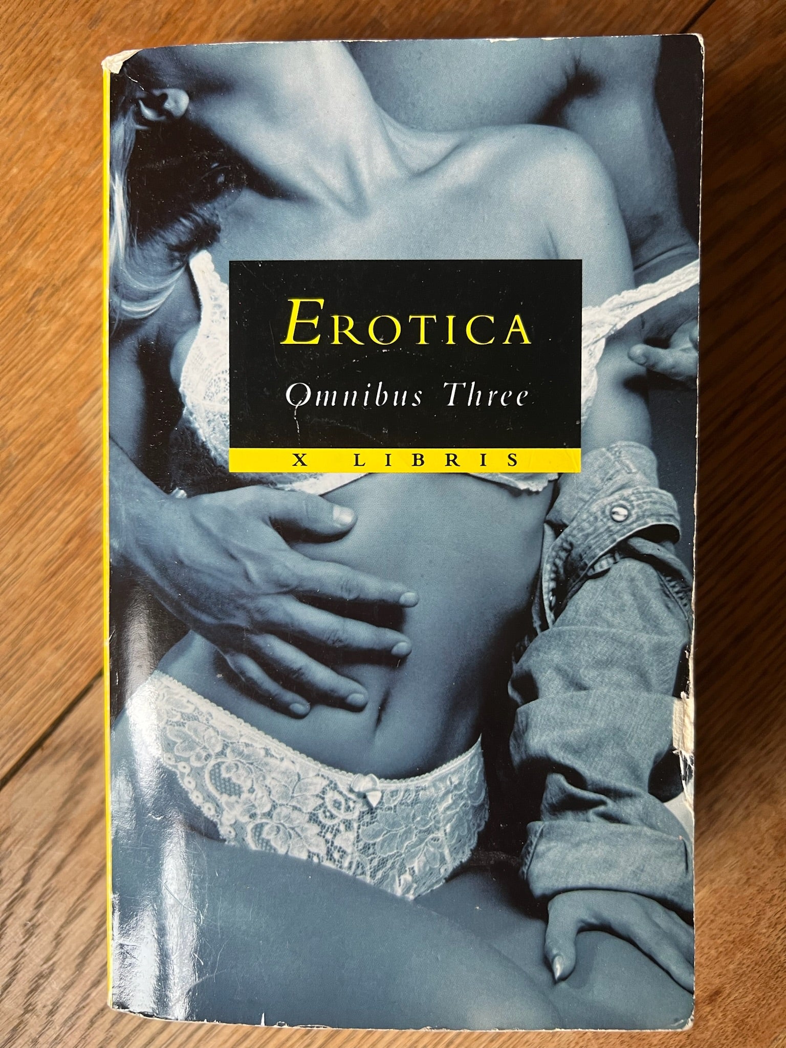 ‘EROTICA” Omnibus Three X Libris