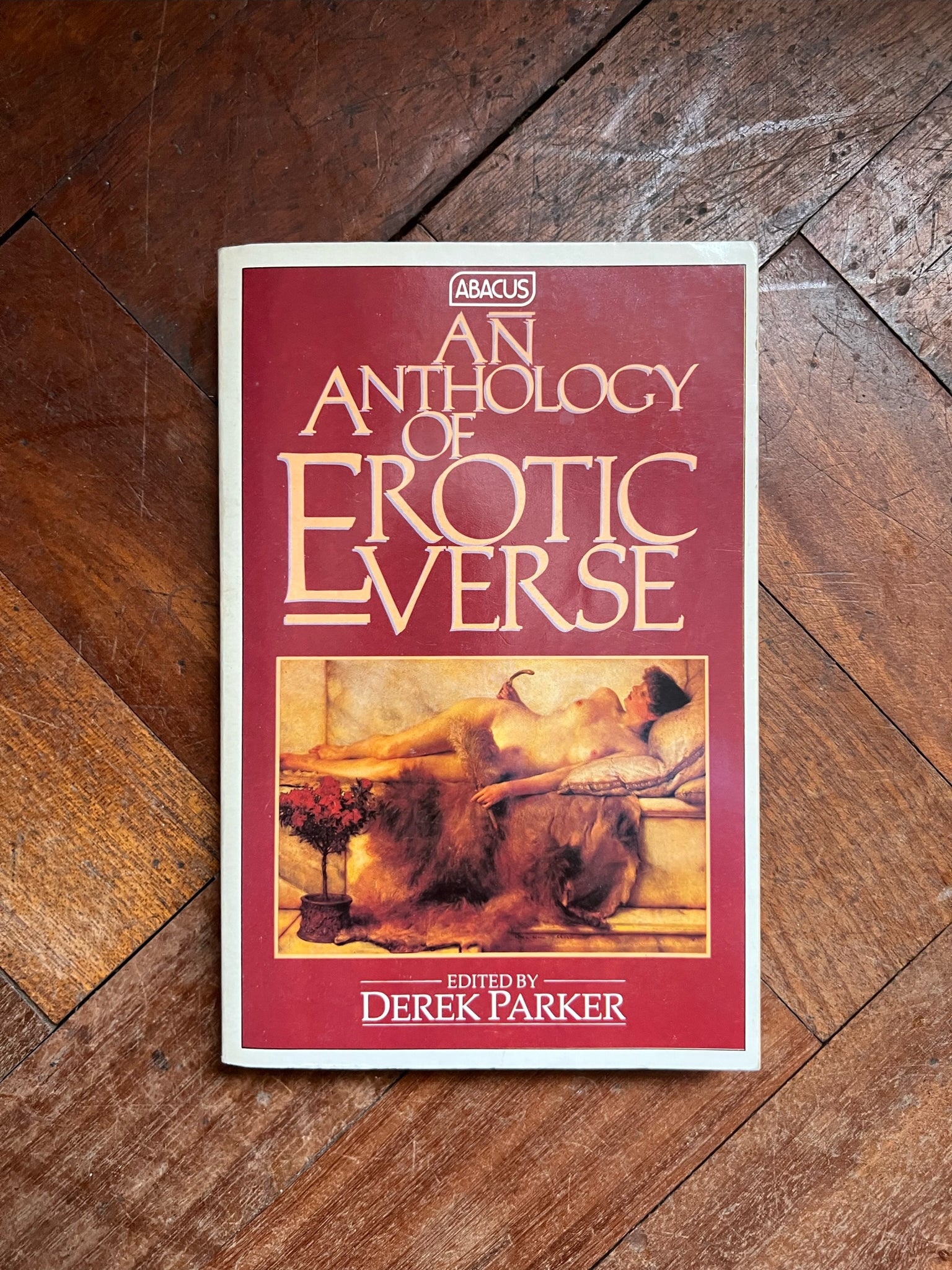 An Anthology of Erotic Verse - Derek Parker