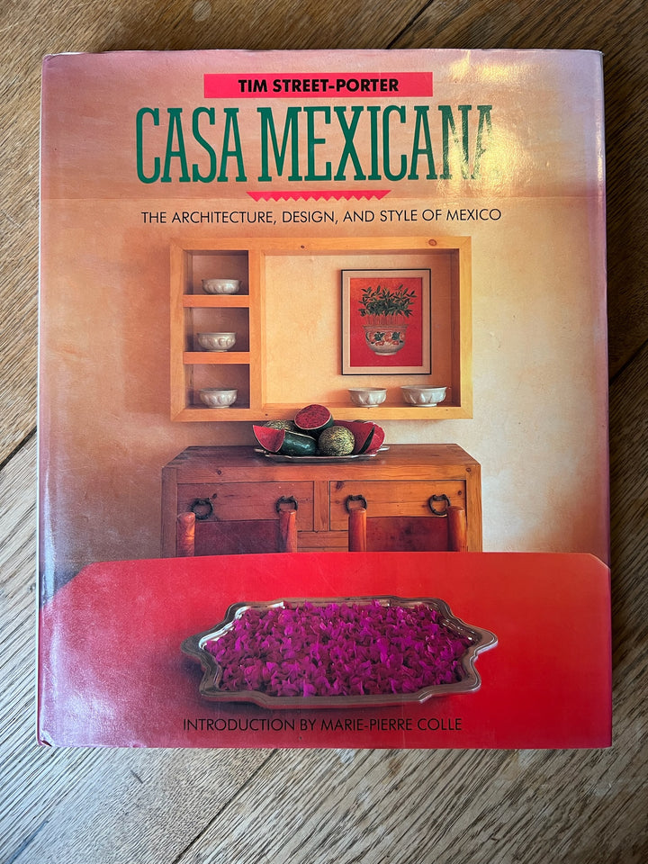 CASA MEXICANA. Tim Street Porter
