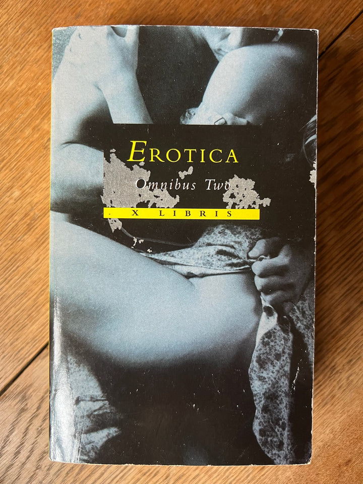 “EROTICA’ Omnibus Two X Libra’s