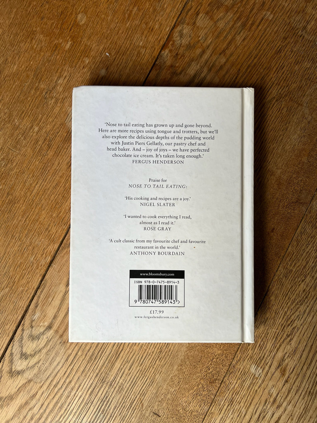 ‘BEYOND NOSE TO TAIL’ A KIND OF BRITISH COOKING PART II - Fergus Henderson &amp; Justin Piers Gellatly