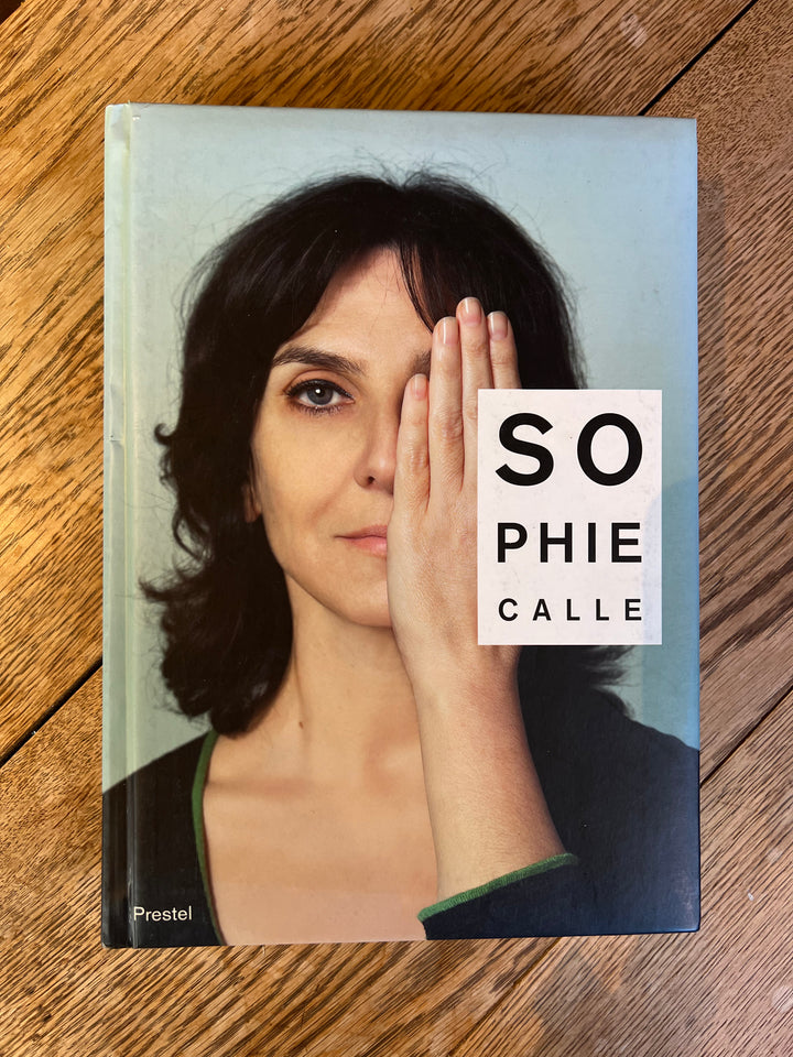 Sophie Calle : Did you see me