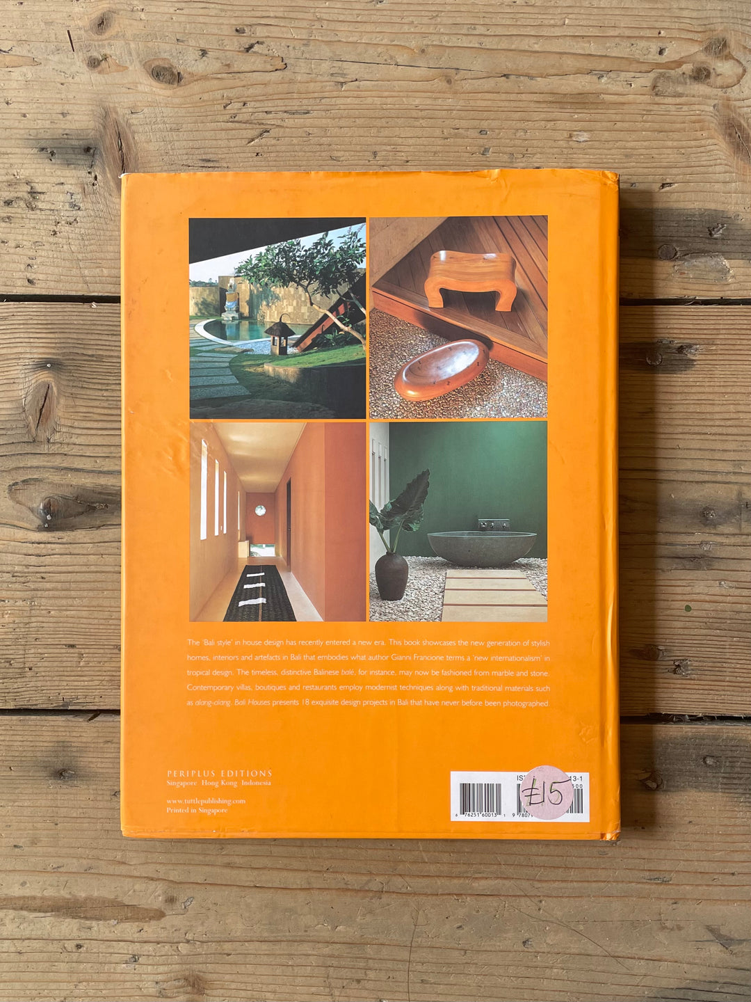 Bali houses: new wave asian architecture and design. Gianni Francione