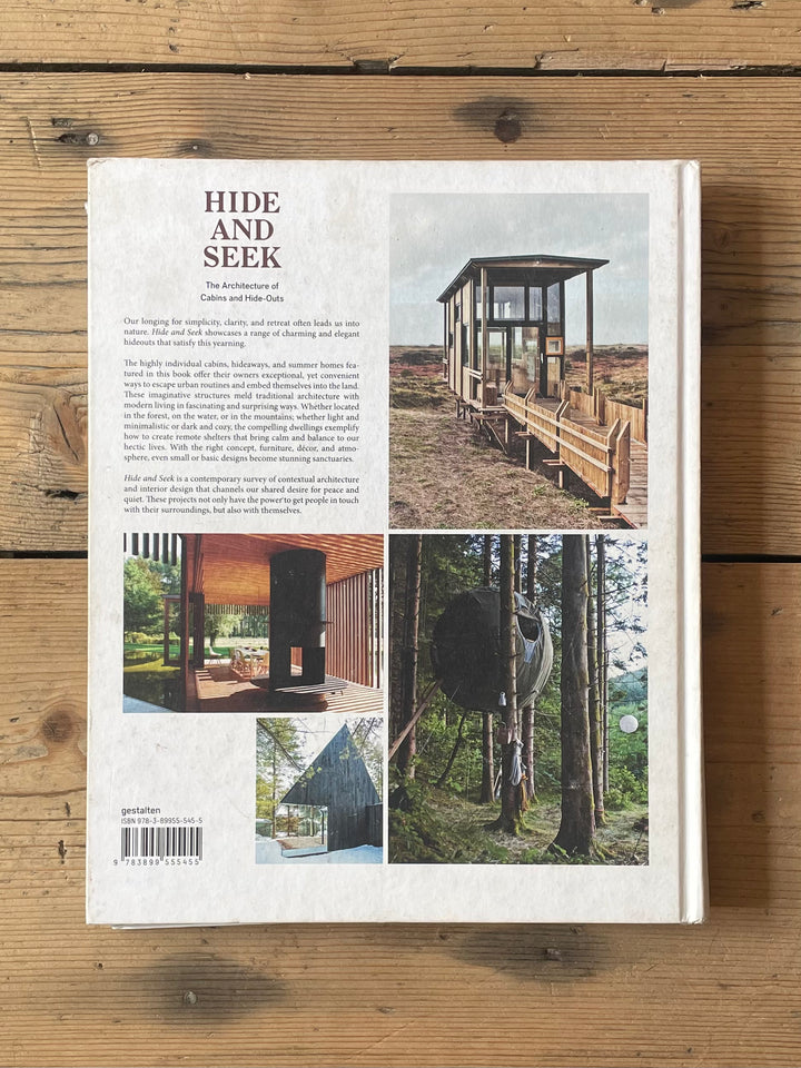 Hide and seek: The architecture of cabins and hide-Outs. Gestalten