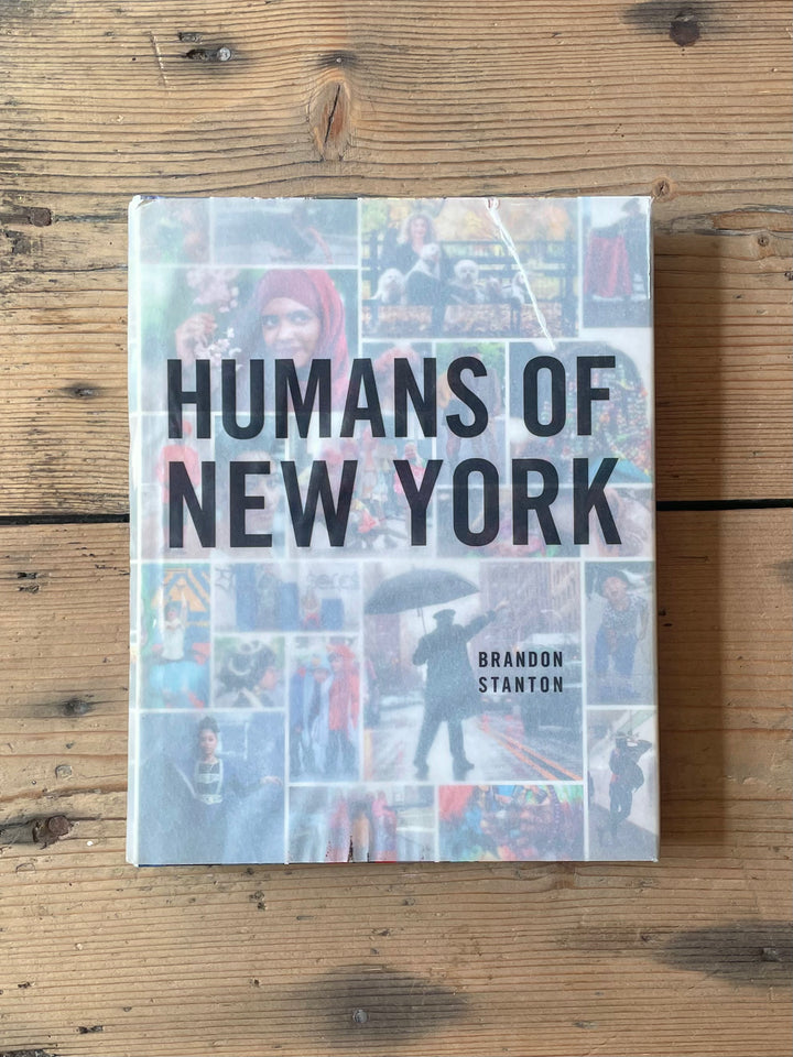 Humans of New York by Brandon Stanton
