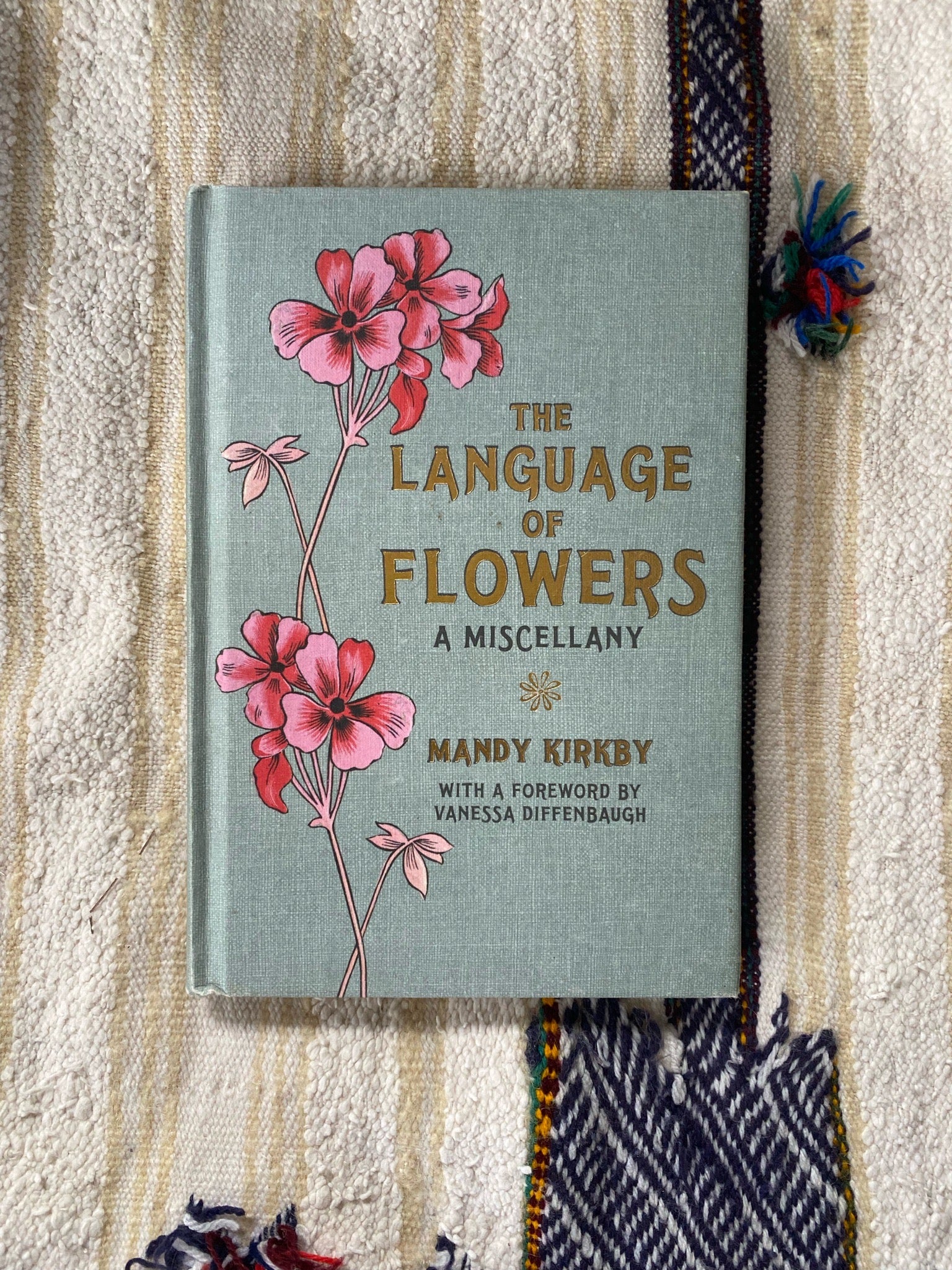The Language of Flowers A Miscellany
