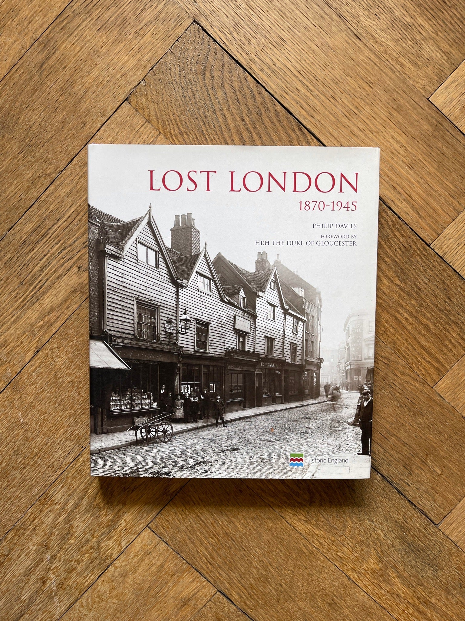 Lost London 1870 - 1945