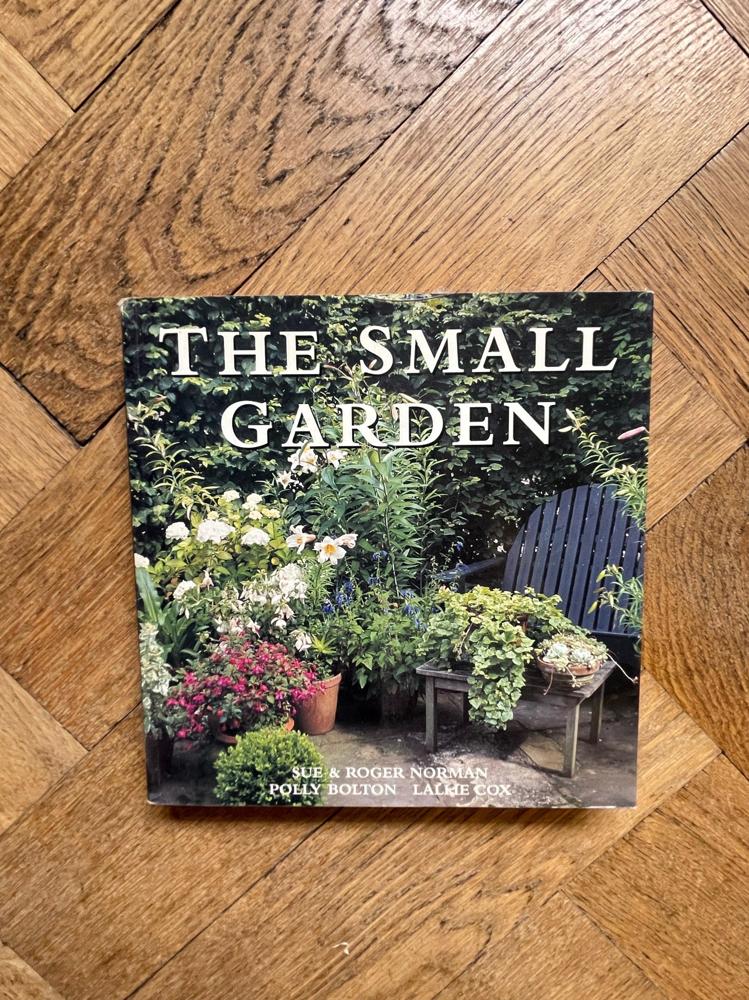 The Small Garden - Sue & Robert Norman