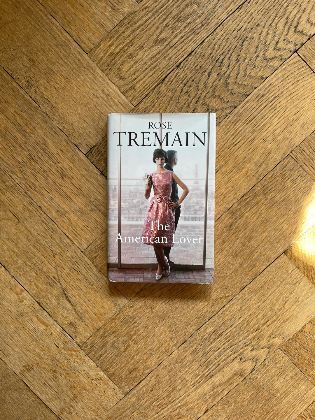 The American Lover by Rose Tremain