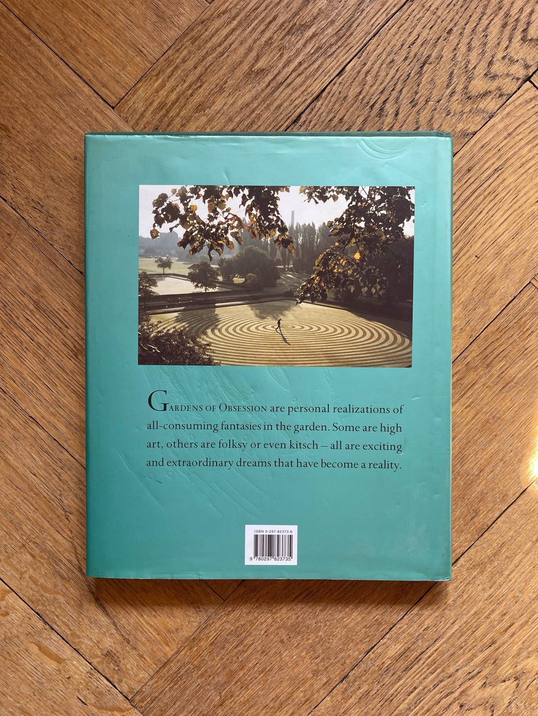 Gardens of Obsession by Gordon Taylor and Guy Cooper