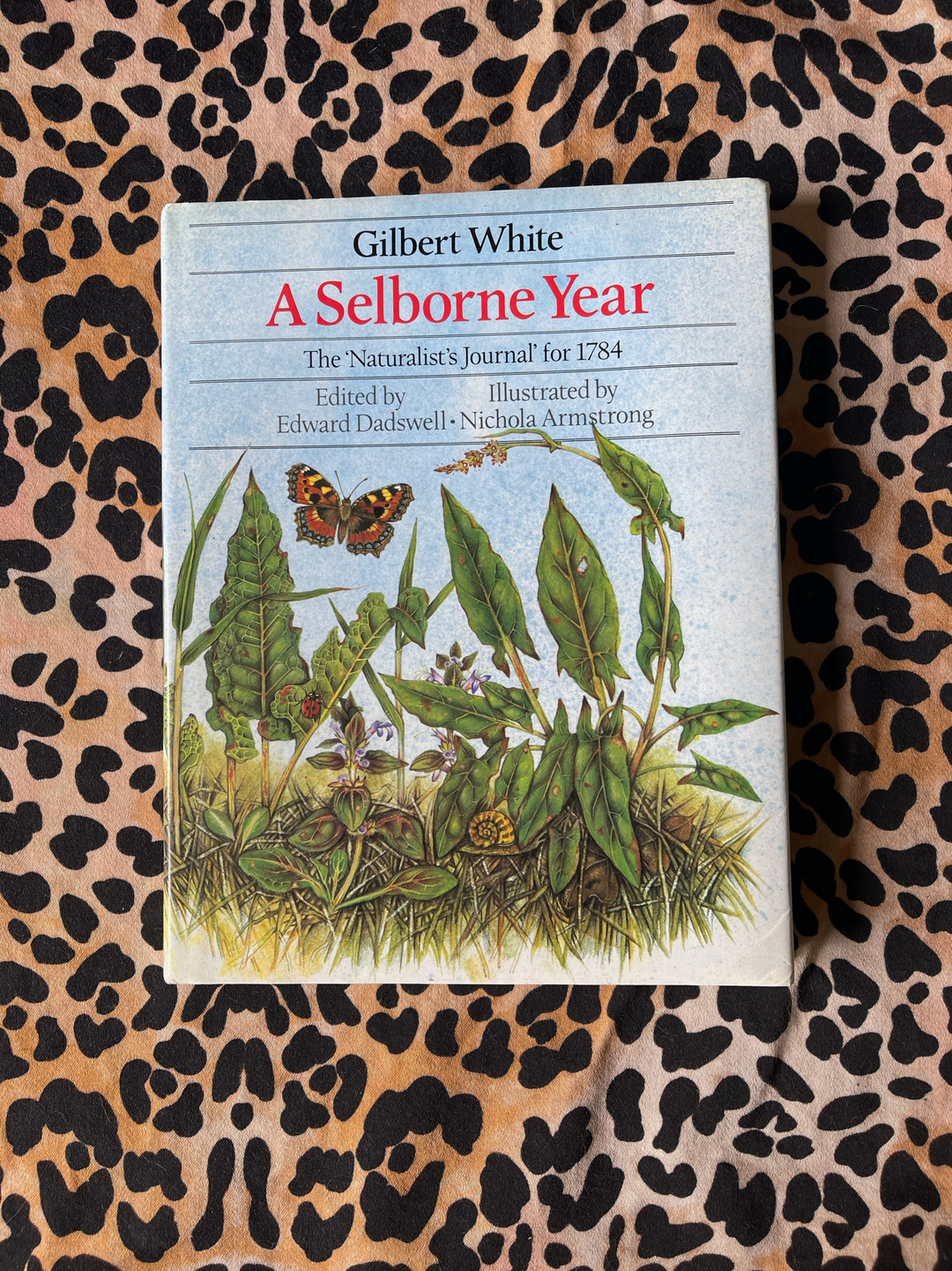Gilbert White, A Selborne Year The Naturalist's Journal 1784Gilbert White, A Selborne Year The Naturalist's Journal 1784